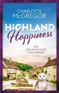 Highland Happiness – Die Bücherstube von Kirkby | Rezension